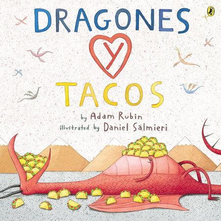 Dragones y tacos SC (Dragons Love Tacos in Spanish)