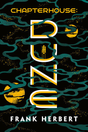 Dune Vol 6 Chapterhouse: Dune