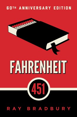 Fahrenheit 451 (60th Anniversary Edition)