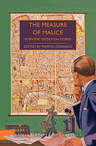Measure of Malice : Scientific Detection Stories