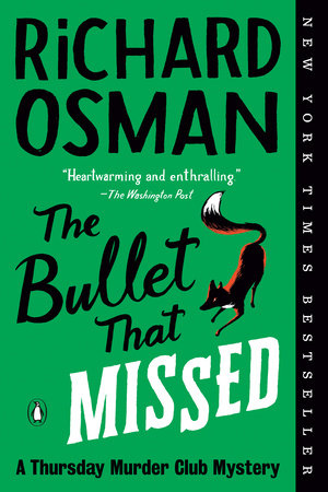 Bullet That Missed (Thursday Murder Club vol 3)