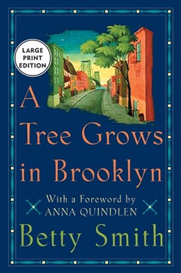 A Tree Grows In Brooklyn (Large Type)