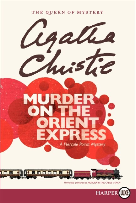 Murder on the Orient Express (Large Type)