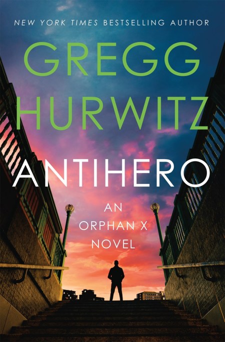 Antihero (Orphan X Volume 11)