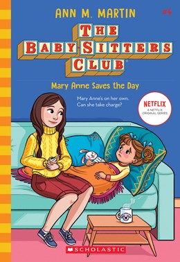 Baby-sitters Club Vol 04 Mary Anne Saves the Day