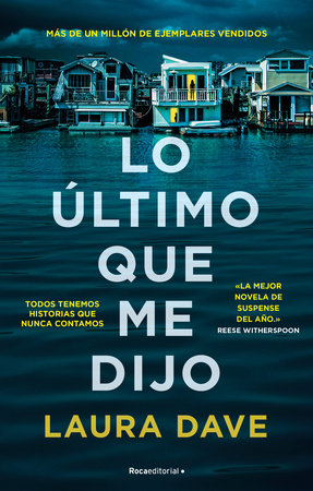 Lo ultimo que me dijo (Last Thing He Told Me)