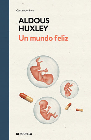 Un mundo feliz (Brave New World)