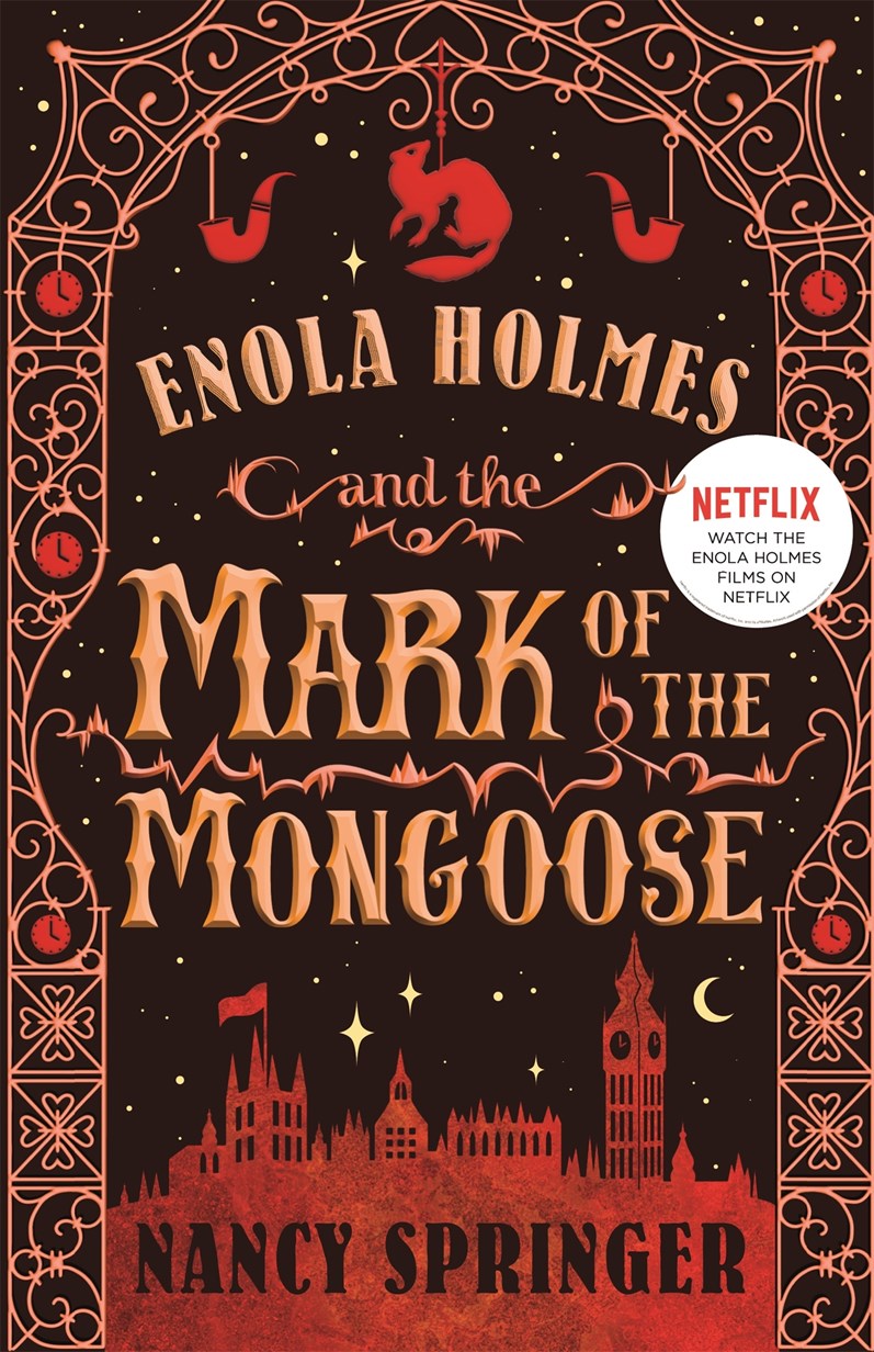 Enola Holmes Vol 3 Mark of the Mongoose