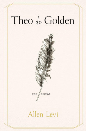 Theo de Golden (Theo of Golden) (Spanish)