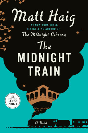 Midnight Train (Large Print)