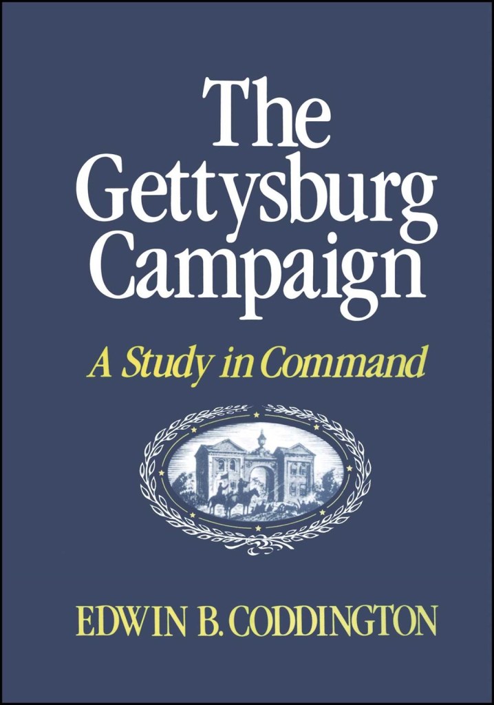 Gettysburg Campaign: A Study in Command