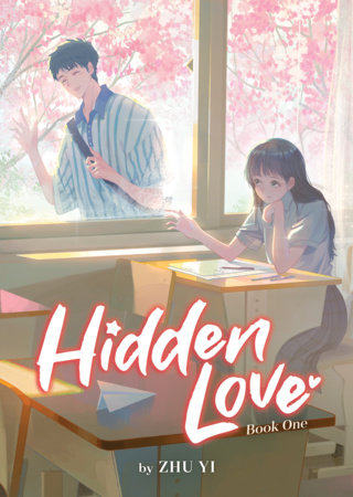 Hidden Love Vol. 1 (Light Novel)