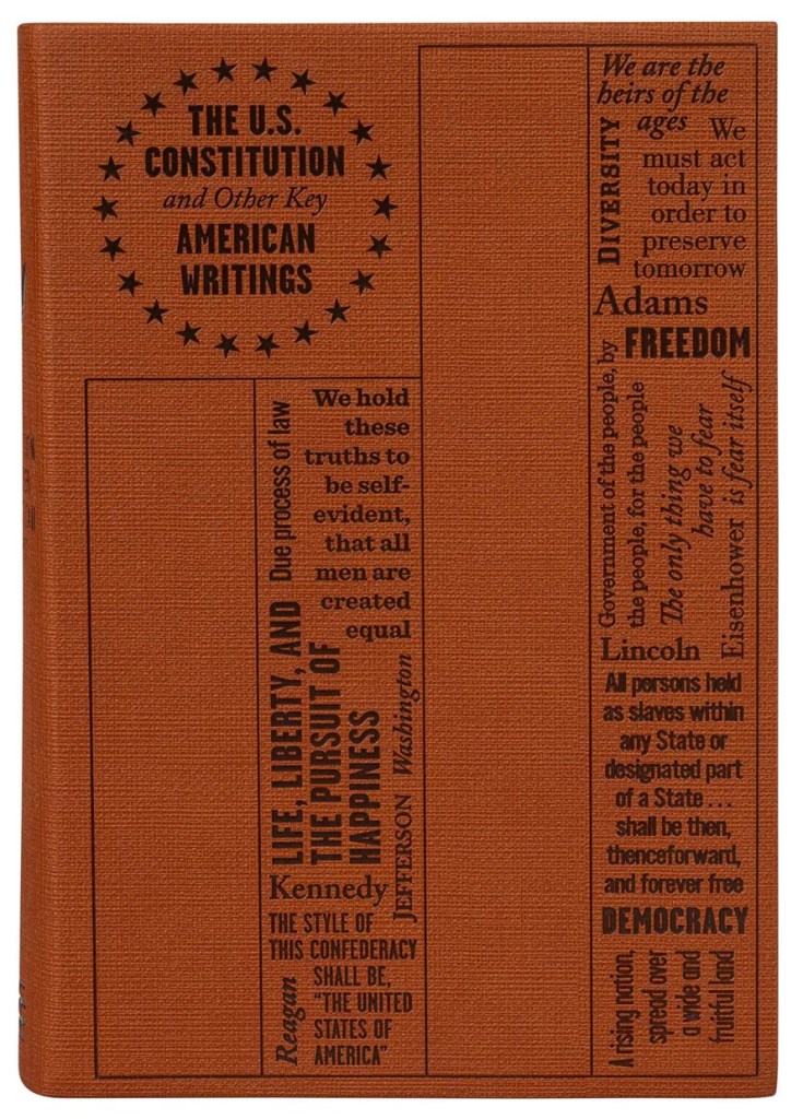 U.S. Constitution and Other Key American Writings (2nd Edition)