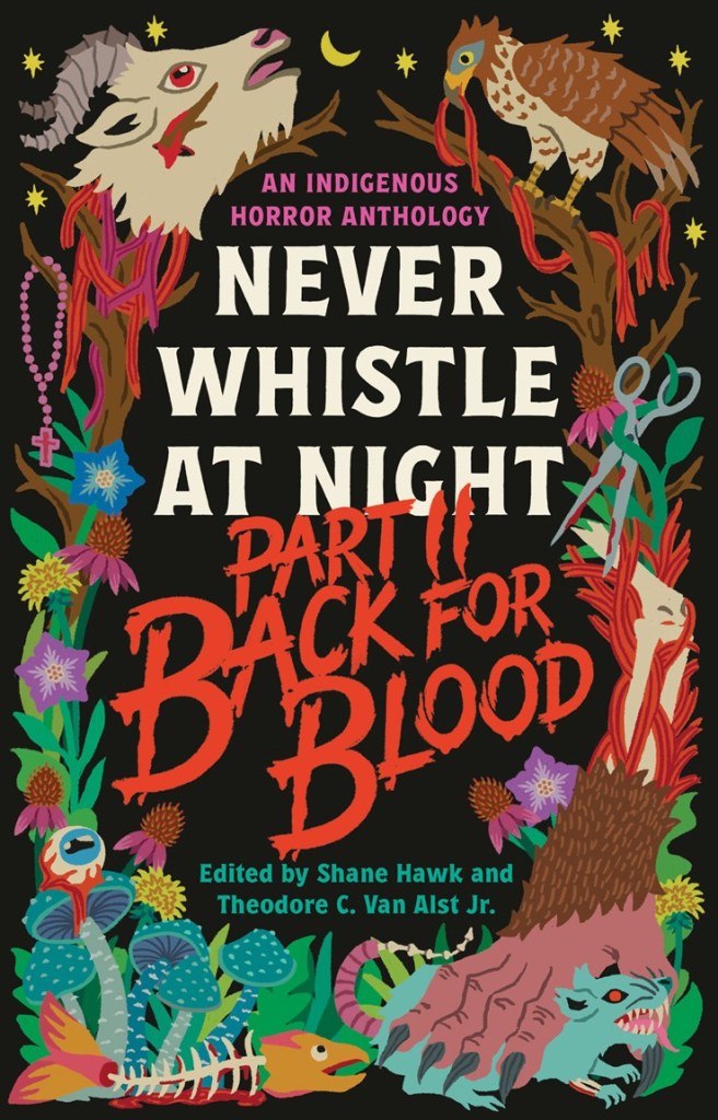 Never Whistle At Night Vol 2 Back For Blood