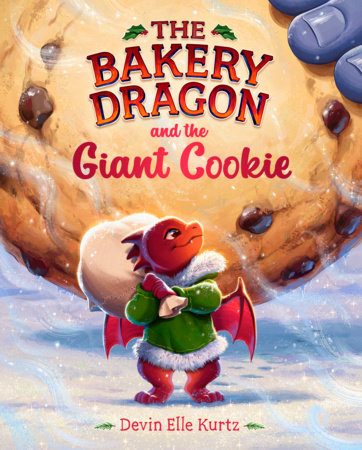 Bakery Dragon and the Giant Cookie