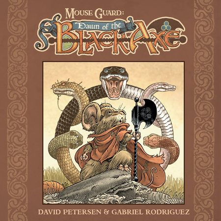 Mouse Guard Vol 4 Dawn of the Black Axe